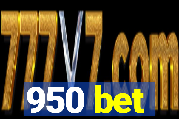 950 bet